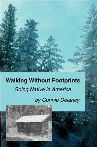 Walking Without Footprints