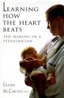 Learning how the heart beats