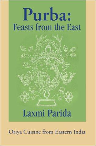 Purba: Feasts From The East