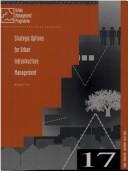 Strategic options or urban infrastructure management