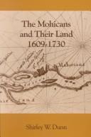 The Mohicans and their land, 1609-1730