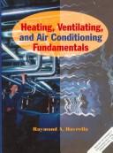 Heating, ventilating, and air conditioning fundamentals