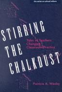 Stirring the chalkdust