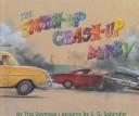 The smash-up crash-up derby
