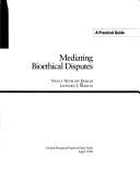 Mediating bioethical disputes