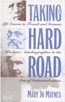 Taking the hard road