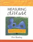 Measuring Disease