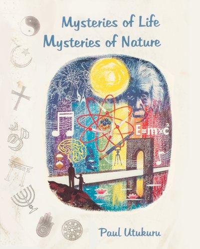 Mysteries of Life Mysteries of Nature