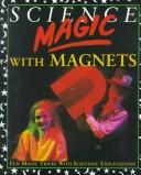 Science magic with magnets