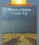 When a storm comes up