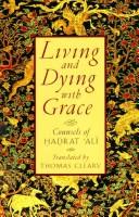 Living & dying with grace