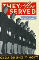 They also served