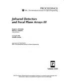 Infrared Detectors and Focal Plane Arrays III