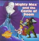 Mighty Max and the Castle of Doom