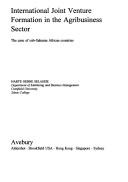 International joint venture formation in the agribusiness sector