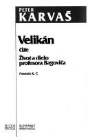 Velikán, čiže, Život a dielo profesora Bagoviča