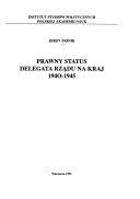 Prawny status Delegata Rządu na Kraj, 1940-1945