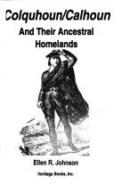 Colquhoun/Calhoun and their ancestral homelands