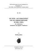 Die Oster- und Emmausspiele und das Himmelfahrtsspiel im Debs-Codex