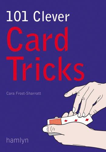 101 Clever Card Tricks
