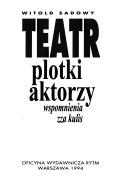 Teatr, plotki, aktorzy