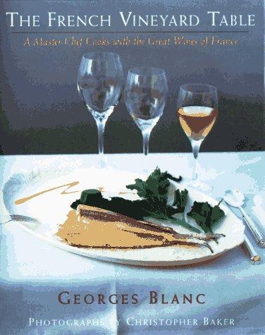 The French vineyard table