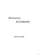 De Gaulle en Lorraine