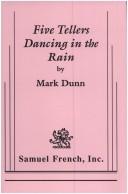 Five tellers dancing in the rain