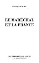 Le Maréchal et la France