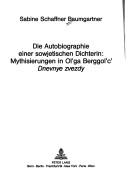 Die Autobiographie einer sowjetischen Dichterin