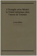 L' Evangile selon Michel