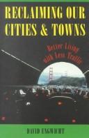 Reclaiming our cities and towns