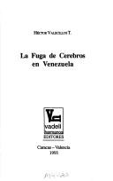 La fuga de cerebros en Venezuela