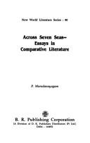Across seven seas, essays in comparative literature