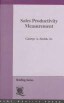 Sales productivity measurement