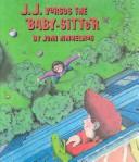 J.J. Versus the Baby-Sitter