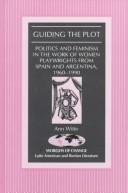 Guiding the plot