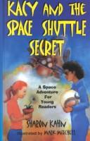 Kacy and the space shuttle secret