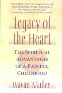 Legacy of the heart