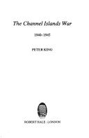 The Channel Islands War, 1940-1945