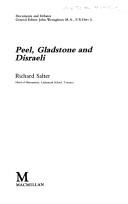 Peel, Gladstone and Disraeli