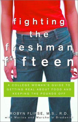 Fighting the freshman fifteen