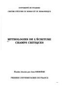 Mythologies de l'écriture, champs critiques