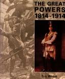 The great powers, 1814-1914
