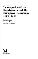 Transport and the development of the European economy, 1750-1918