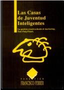 Las casas de juventud inteligentes