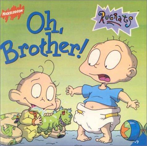 Oh, Brother!