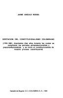 Gestación del constitucionalismo colombiano