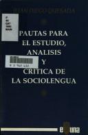 Pautas para el estudio, análisis y crítica de la sociolengua
