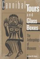 Cannibal tours and glass boxes